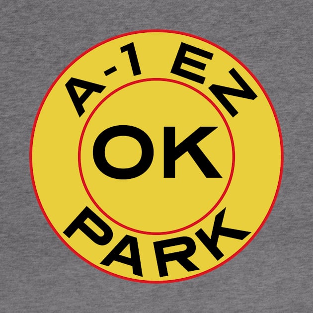 A-1 EZ OK Park - Logo Only by TV and Movie Repros